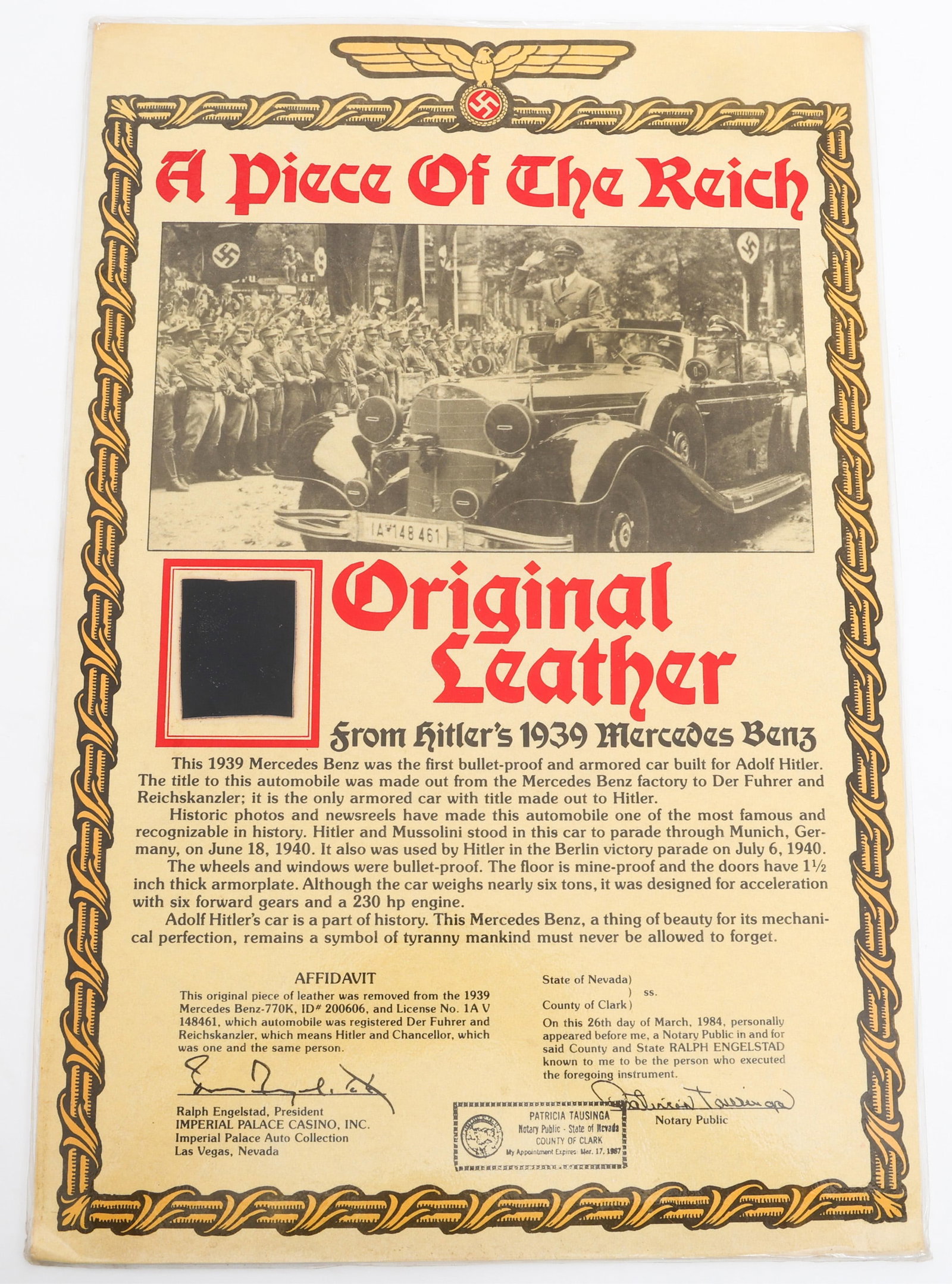 LEATHER FROM HITLER'S 1939 MERCEDES BENZ: LEATHER FROM HITLER'S 1939 MERCEDES BENZ Leather from Hitler's Parade Car. (1) Display Poster of piece of leather taken from Adolf Hitler's 1939 Mercedes Benz-770K Parade Car. Leather size: 2 1/8" x