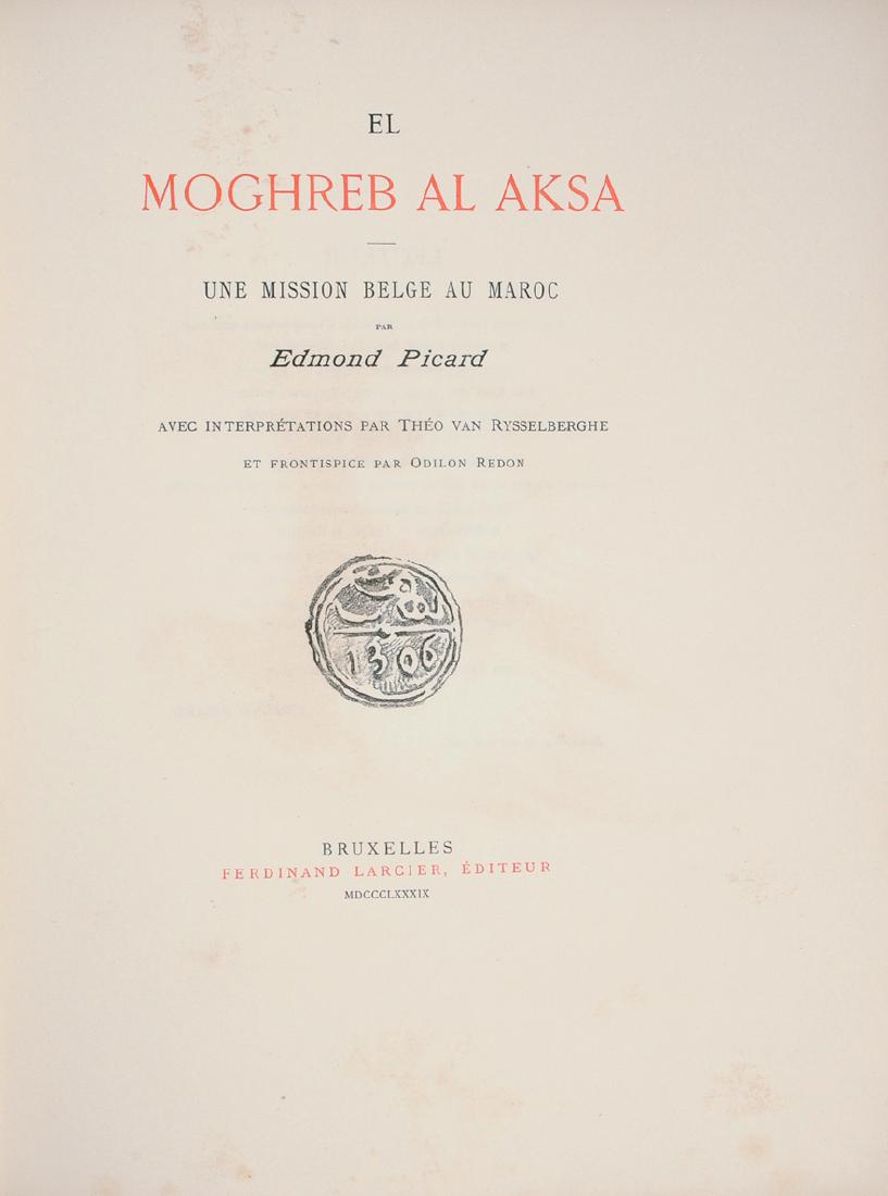 Redon, Odilon (Bordeaux 1840–1916 Paris) "El Moghreb al: Redon, Odilon (Bordeaux 1840–1916 Paris) "El Moghreb al Aksa. Une Mission belge au Maroc". Text Edmond Picard. Mit einer Lithographie von Odilon Redon. Brüssel, 1889. Expl. 65 (v. 205). Goldgepräg