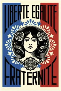 SHEPARD FAIREY - LIBERTE, EGALITE, FRATERNITE: Shepard Fairey - Liberte, Egalite, Fraternite Silkscreen/Serigraph - Signed 61 x 91 cm (36 x 24 inch) offset print on cream Speckle Tone paper. Signed & Dated by Shepard Fairey. From Shepard: I create