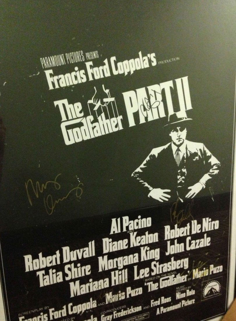 Godfather 2 Autographed framed One Sheet: A framed One Sheet Godfather 2 Movie Poster autographed by De Niro, Pacino, Francis Ford Coppola and Robert Duvall.