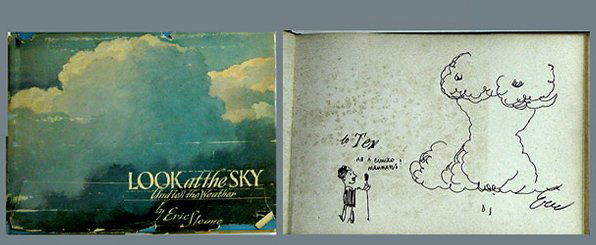 HC Book by Eric Sloane w/ Drawing: "Look At The Sky, and Tell The Weather" Hard Cover Book by Eric Sloane. Eric Sloane American-Connecticut (1905-1985) Drawing on Blank Page Before Title Page of "Tex Antoine" (The Famous Weatherman) Be