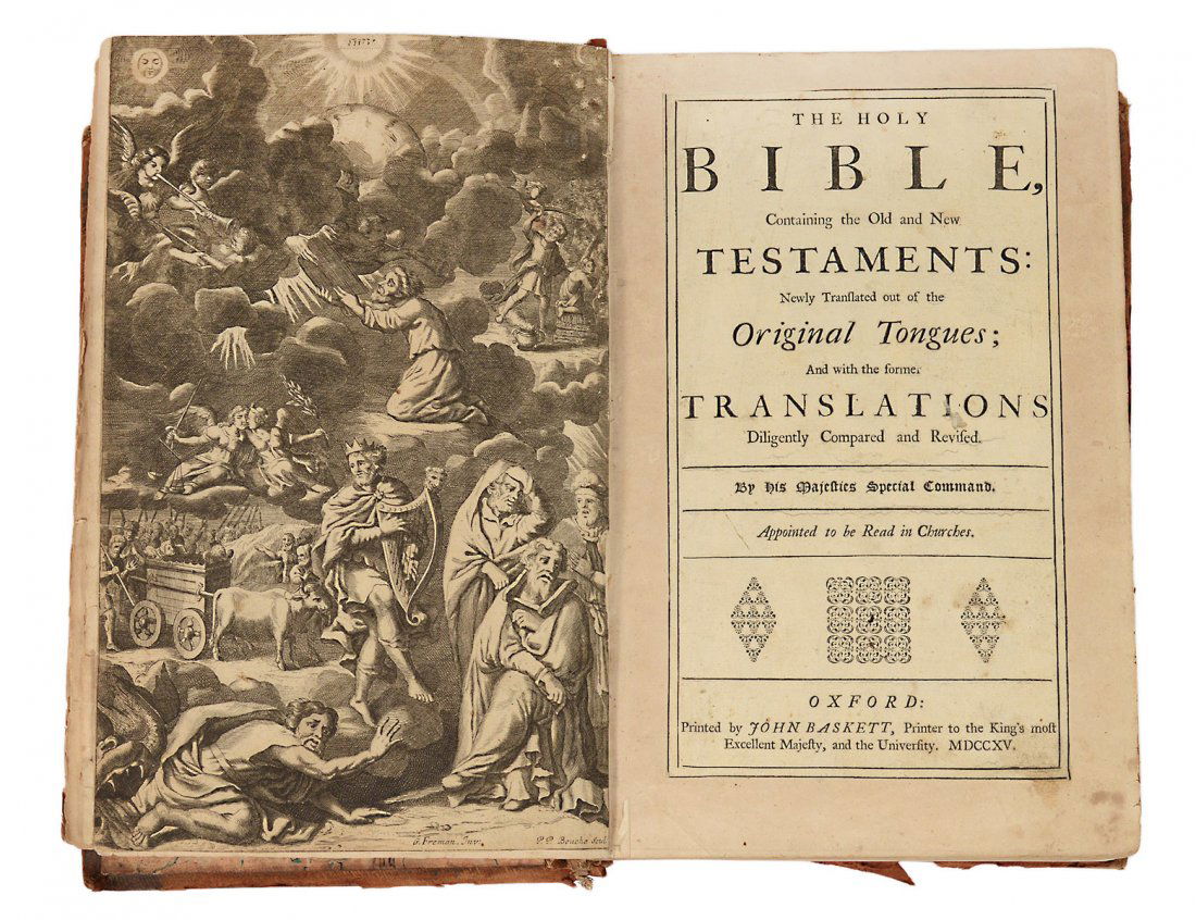 RARE AND EARLY COPY OF "THE HOLY BIBLE": Containing the Old and New Testaments, newly translated out of the Original Tongues; and with the former translations diligently compared and revised. Oxford. Printed by John Baskett, Printer to the K