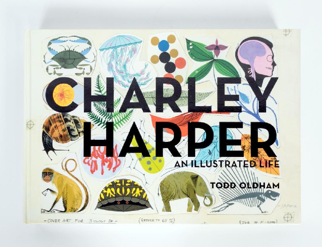 Charley Harper: An Illustrated Life by Todd Oldham: Todd Oldham & Charley Harper Charley Harper: An Illustrated Life The definitive monograph of artist Charley Harpers work, lovingly edited by Todd Oldham Published by AMMO Books Approx. l. 17.625", w.