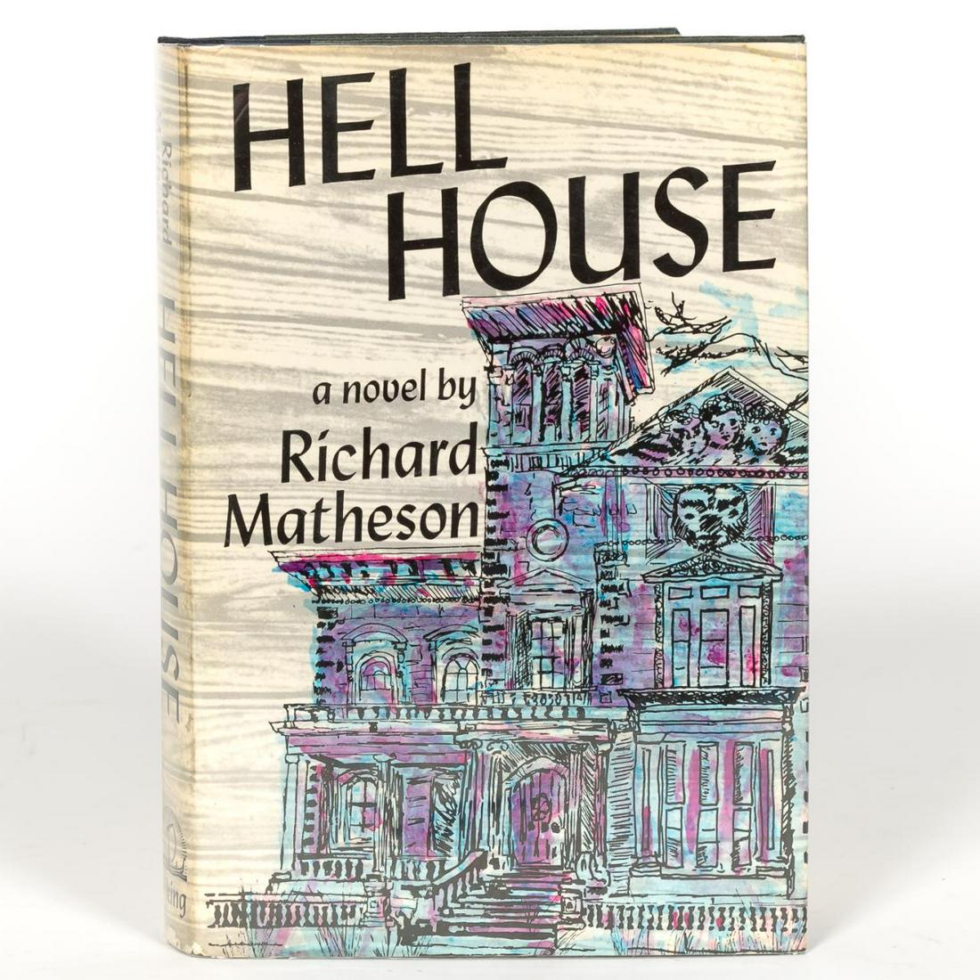 RICHARD MATHESON "HELL HOUSE", SIGNED PLATE: Richard Matheson (American, 1926-2013). "Hell House". Published by Viking Press, New York, 1971, 1st edition, first printing, signed on laid plate. Octavo, blue cloth with purple lettering to spine wi