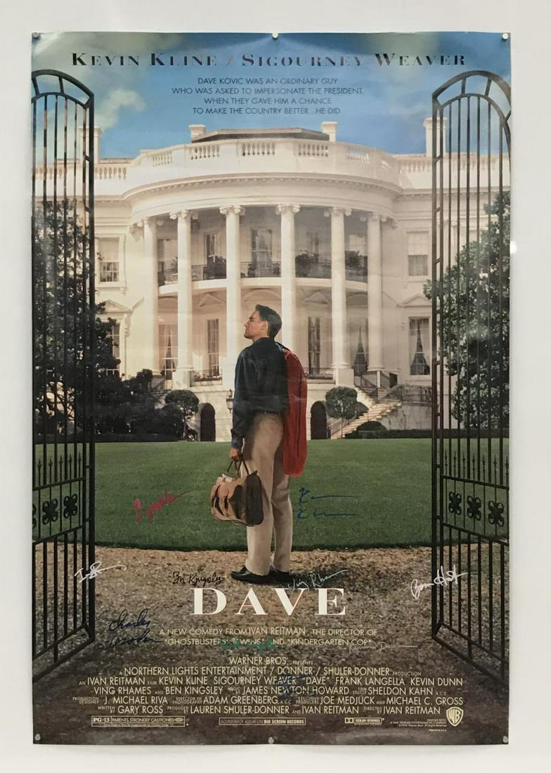 CAST SIGNED "DAVE" MOVIE POSTER, S. WEAVER, KLINE: Dave (American, released 1993). A movie poster signed by ten cast members including Kevin Kline, Sigourney Weaver, Charles Grodin, Frank Langella, Laura Linney, Ivan Reitman, Ben Kingsley, Bonnie Hunt