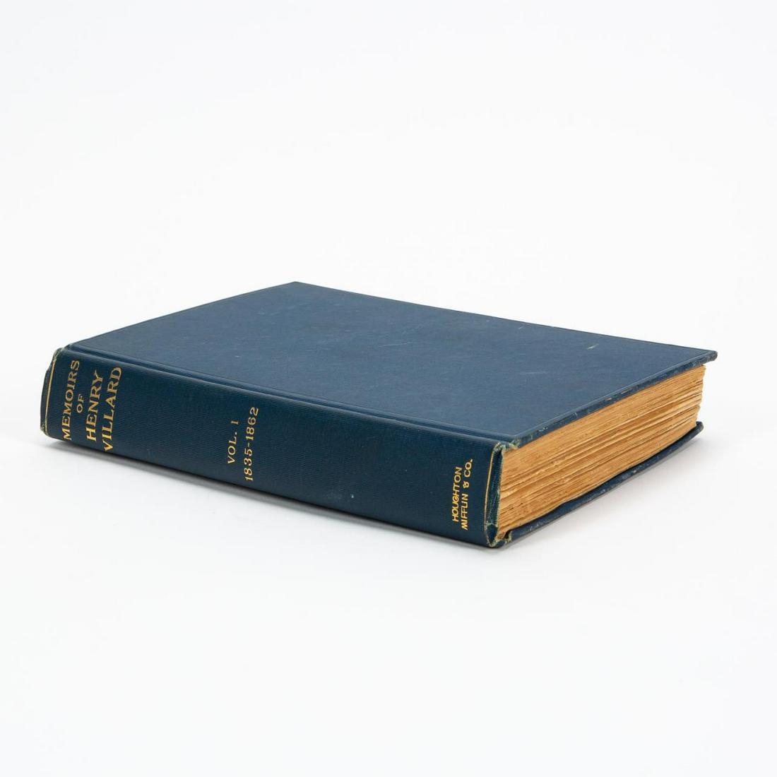 VOLUME 1, "MEMOIRS OF HENRY VILLARD", 1904, SIGNED (1 of 5)