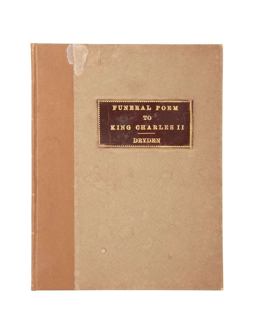 JOHN DRYDEN, FUNERAL POEM TO CHARLES II, 1685: A Funeral-Pindarique Poem Sacred to the Happy Memory of King Charles II by John Dryden. Printed 1685 by Jacob Tonson, London. First edition. First printing. Poem has been bound in a brown spine with g