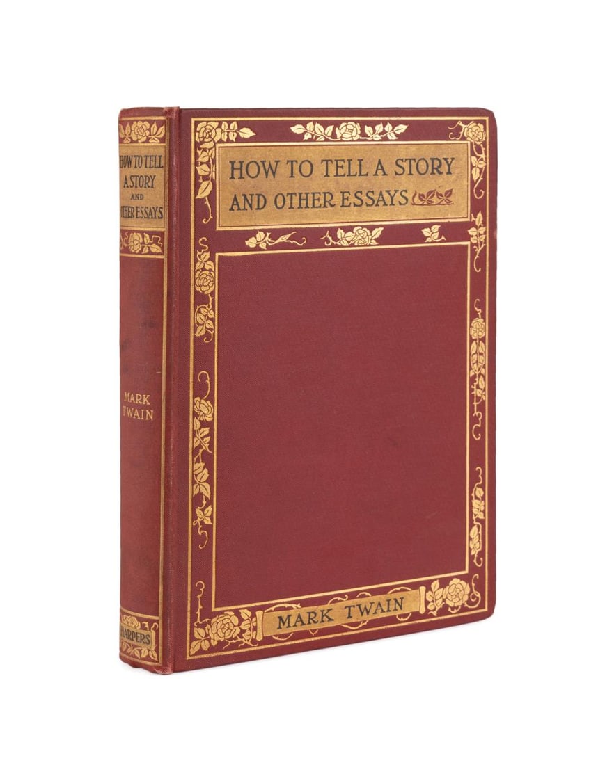 MARK TWAIN, HOW TO TELL A STORY, FIRST EDITION: How to Tell a Story and Other Essays by Mark Twain. Published 1897 by Harpers. First edition. First printing. An uncommon title due to the unusually low press run of just 2000 copies. The first of onl