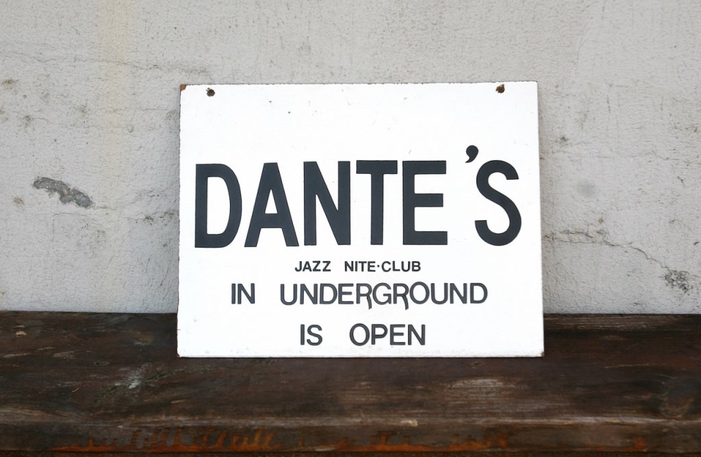White "Dante's" Sign