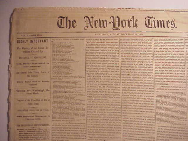 1862 NY Times Civil War: December 29, 1862 The New-York Times, eight pages complete. Includes Proclamation on page 2 of Jefferson Davis calling General Benjamin Butler “A felon deserving capital punishment”. Other civil w