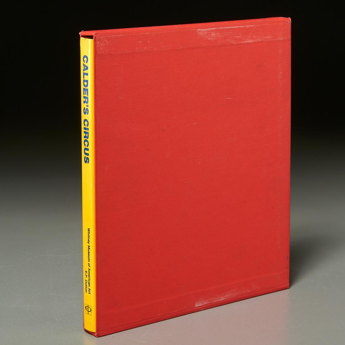 BOOKS: Calder's Circus, signed limited edition (1 of 10)