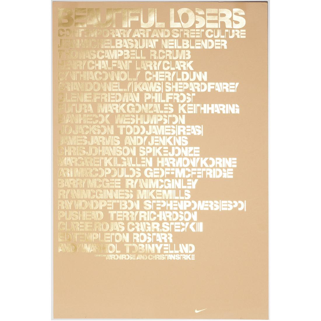Beautiful Losers, exhibition poster: Beautiful Losers, exhibition poster, 2005, screenprint on paper, for an exhibition/film featuring KAWS, Barry McGee, FUTURA, etc. 25"h x 17"w (sheet)