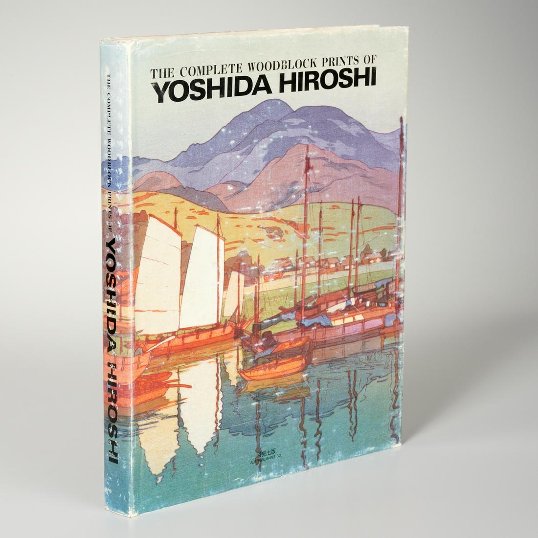Complete Woodblock Prints of Yoshida Hiroshi, 1991: Complete Woodblock Prints of Yoshida Hiroshi, 1991, The Complete Woodblock Prints of Yoshida Hiroshi. Abe Publishing Co., Tokyo, 2nd ed., 1991, hardcover in jacket, 204 pages, text in English and Japa