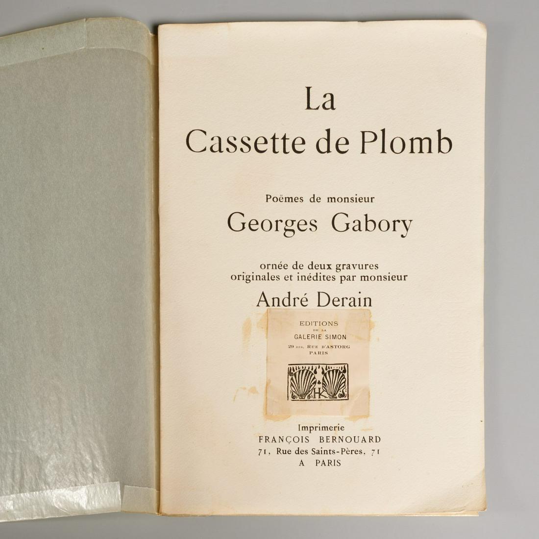 [Andre Derain] La Cassette de Plomb, signed: [Andre Derain] La Cassette de Plomb, signed, Georges Gabory. Galerie Simon & Francois Bernouard, 1920, #23/156, with two etchings by Andre Derain and signed by him on the colophon, bound softcover in