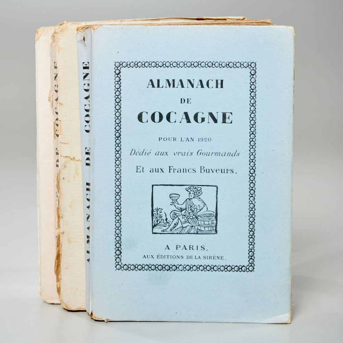 [Cookery] (3) Vols. Almanach de Cocagne, 1920-1922: [Cookery] (3) Vols. Almanach de Cocagne, 1920-1922, "Dedie aux vrais Gourmands Et aux Francs Buveurs", Editions de la Sirene, woodcuts by Jean March, Andre Lhote, Raoul Dufy, and others, 1920 and 1922