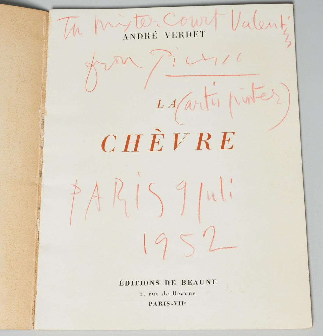 Pablo Picasso, (2) vols, one signed: Pablo Picasso, (2) vols, one signed, Andre Verdet. La Chevre de Picasso. Editions de Beaune, 1952, inscribed and signed in orange crayon, possibly to Curt Valentin, softcover, 8.25"h x 6.25"w; with, M
