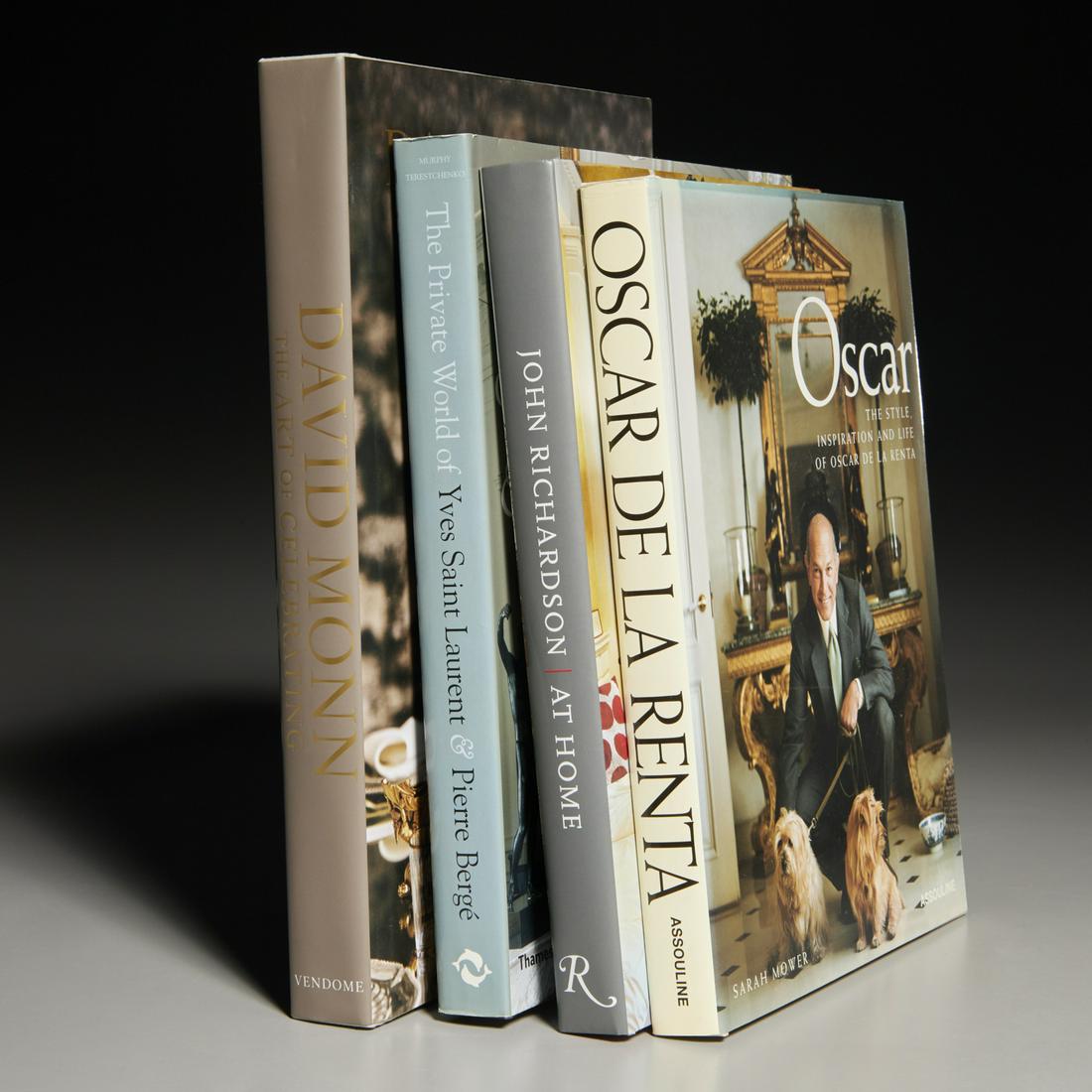 (4) Vols., Fashion & Decorating, 1 signed: (4) Vols., Fashion & Decorating, 1 signed, Includes: 1) John Richardson: At Home. Rizzoli, 2019; 2) David Monn: The Art of Celebrating. Vendome, 2016, inscribed and signed by Monn; 3) Oscar: The Style