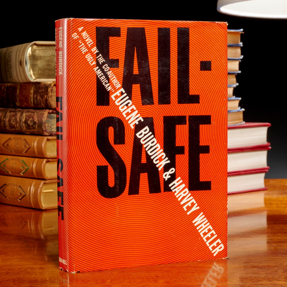 Eugene Burdick & Harvey Wheeler, Failsafe, 1962: Eugene Burdick & Harvey Wheeler, Failsafe, 1962, McGraw-Hill Book Company, New York, hardcover in jacket, 8.5"h x 6.25"w Provenance: The Iris Apfel Collection