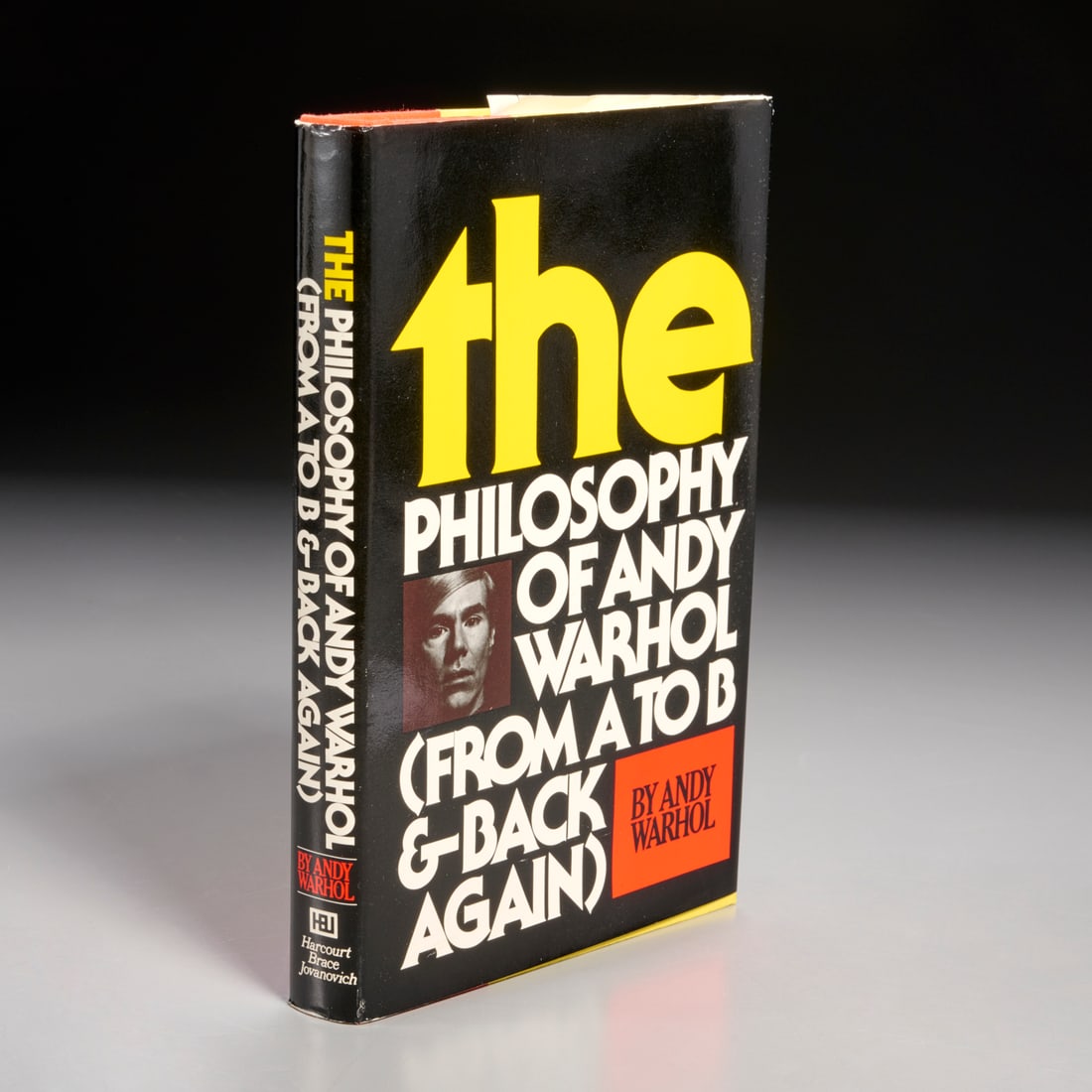 The Philosophy of Andy Warhol, signed: The Philosophy of Andy Warhol, signed, The Philosophy of Andy Warhol (From A to B & Back Again). Harcourt Brace Jovanovich, 1975, 1st Ed., 3rd ptg., inscribed and signed by Warhol on title page,