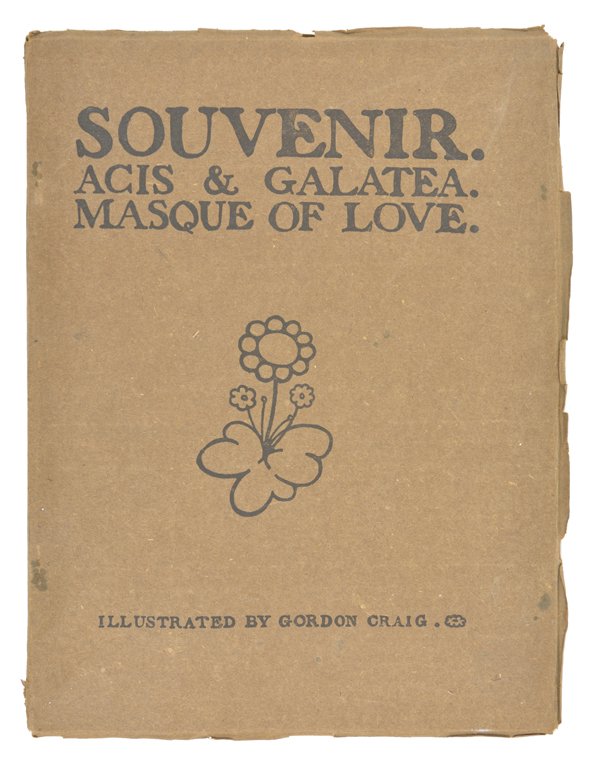 (THEATRE) CRAIG, EDWARD GORDON AND MARTIN SHAW: (THEATRE) CRAIG, EDWARD GORDON AND MARTIN SHAW English Modernist actor, director and scene designer, (1872-1966) and English Actor (b. 1945) Souvenir: Acis and Galatea; Masque of Love, first edition, 