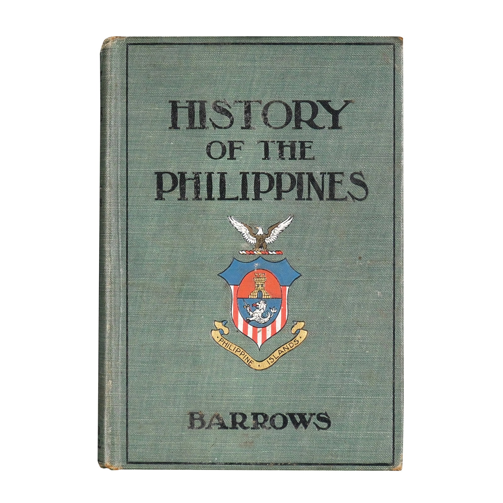 David P. Barrows (1873 - 1954): History of the Philippines World Book Co., 1905