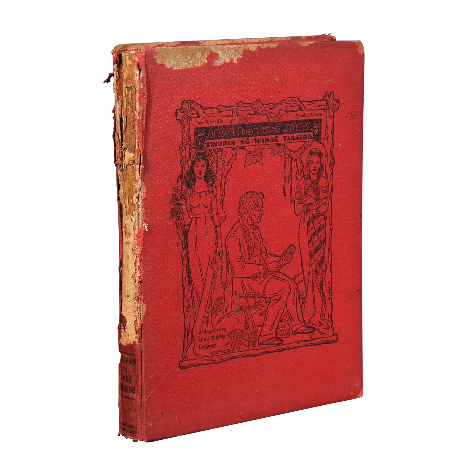 Sinupan ng Wikang Tagalog: By Nina N. Sevilla and Aurelio AlveroIllustrations by M. RonquilloManila.1939168 pages