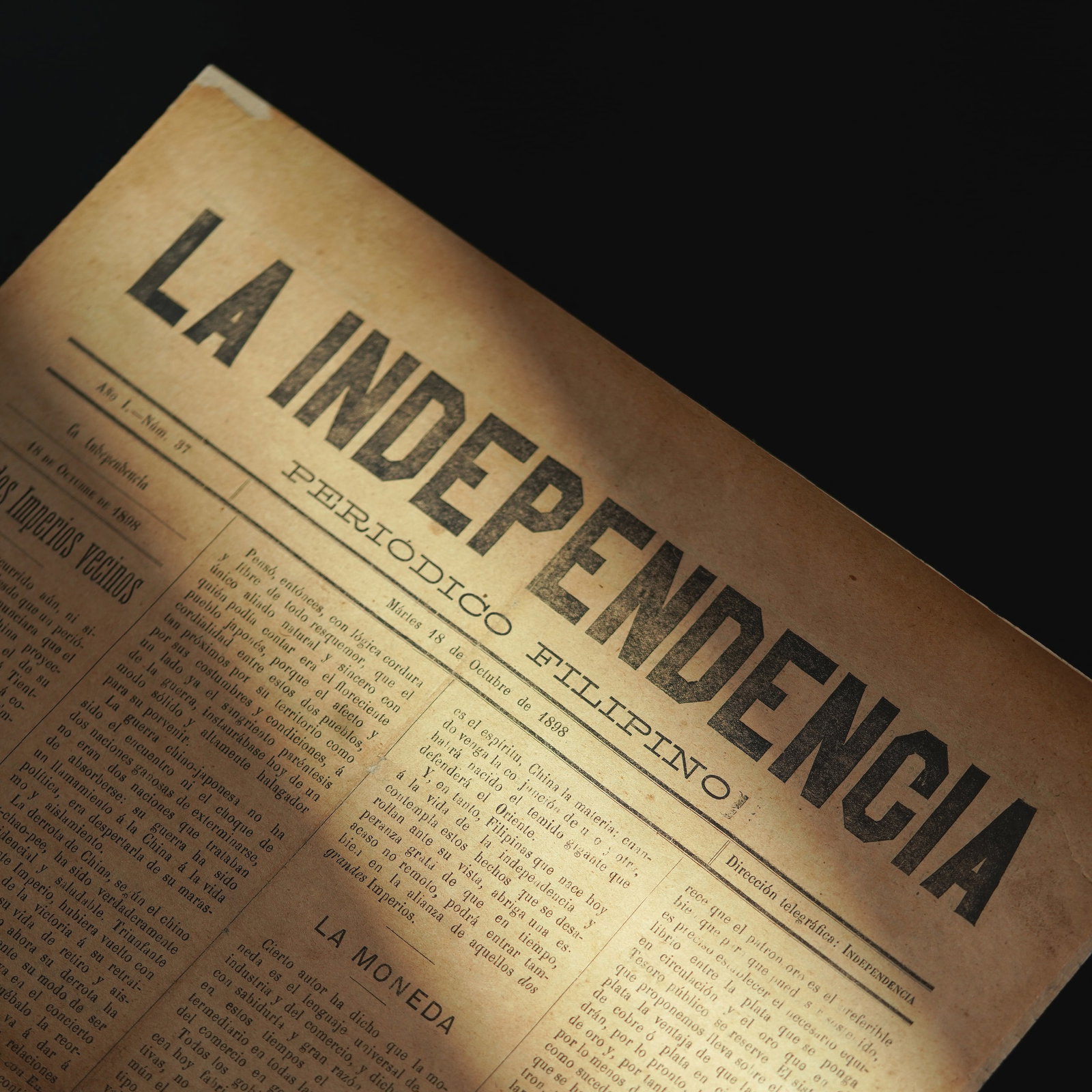 La Independencia (Periodico Filipino) Founder and Editor, Antonio Luna Later, editor-in-chief,: four (4) pages 21 1/4” x 15” (54 cm x 38 cm) The arrival of the Americans in 1898 brought press freedom to Manila. Both the Spaniards and the Filipinos took advantage of this situation. At