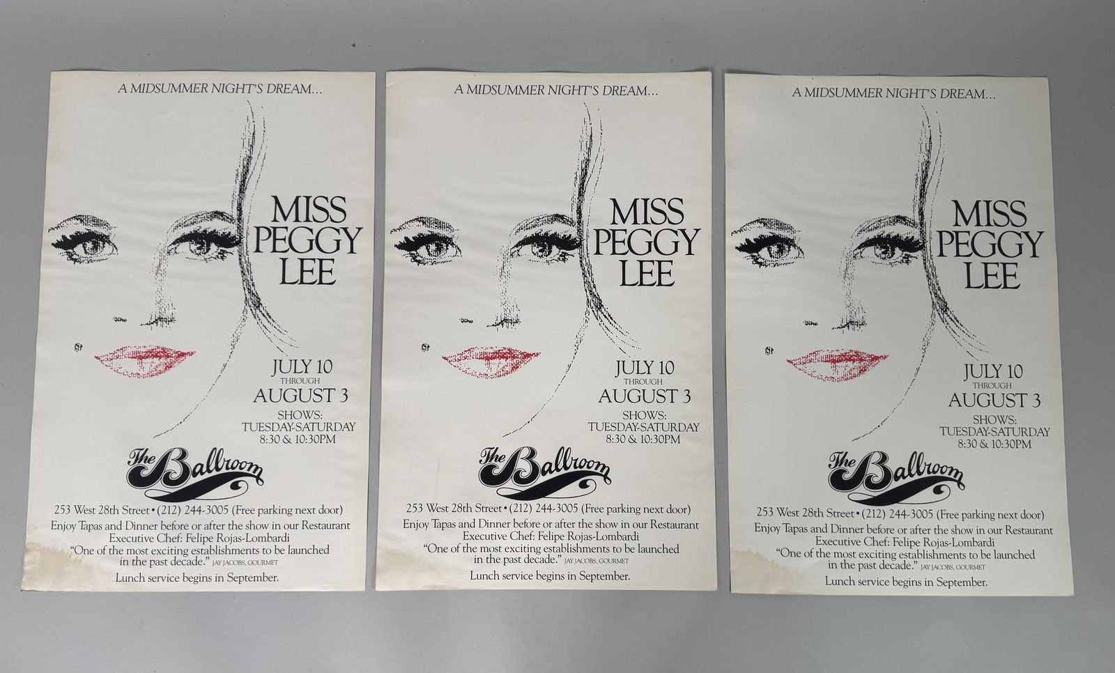 Miss Peggy Lee at The Ballroom Posters (Lot of 3): Lot of three posters advertising Miss Peggy Lee at The Ballroom, July 10 - August 3, 1985. Dimensions: 22 x 14 inches each. Unframed.