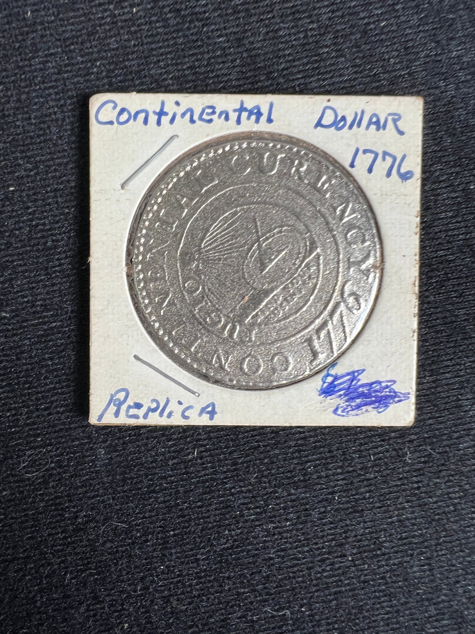 1776 Continental Dollar Replica: One coin as titled. Ungraded; condition varies. See images.
