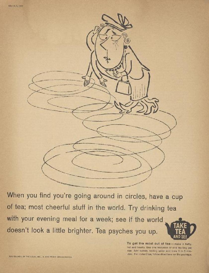 1961 Tea Council Advertisement: Original 1961 magazine advertisement for the Tea Council of the U.S.A., Inc. Features a vintage early 1960's cartoon drawing of a woman under stress. The slogan reads, "When you find you're going arou