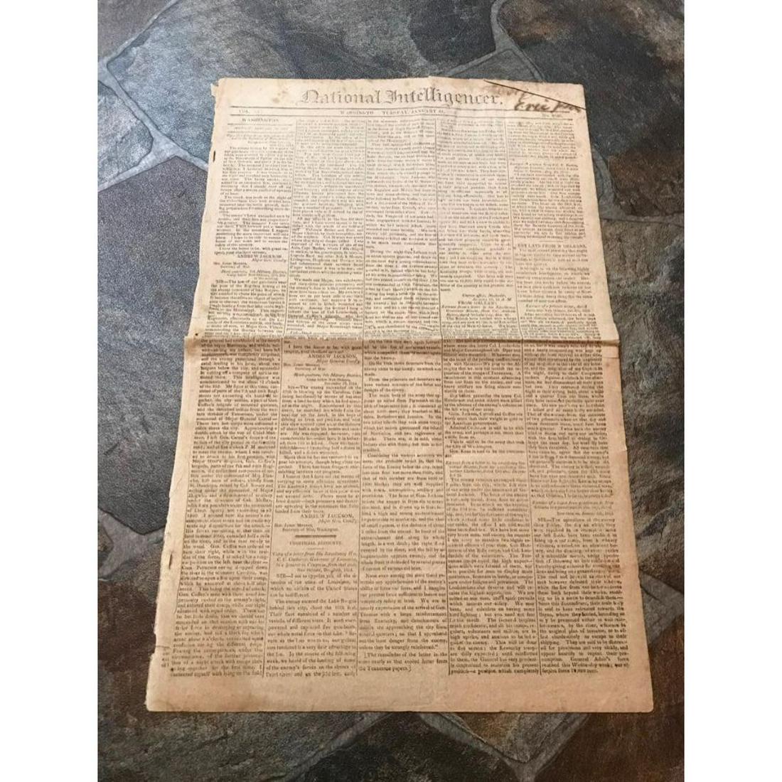 1815 National Intelligencer Washington Newspaper, War: Original January 31, 1815 edition of the National Intelligencer, Washington DC with interesting news of the day concerning the War of 1812. Letters from Maj Gen Andrew Jackson & Hon James Monroe ( Sec