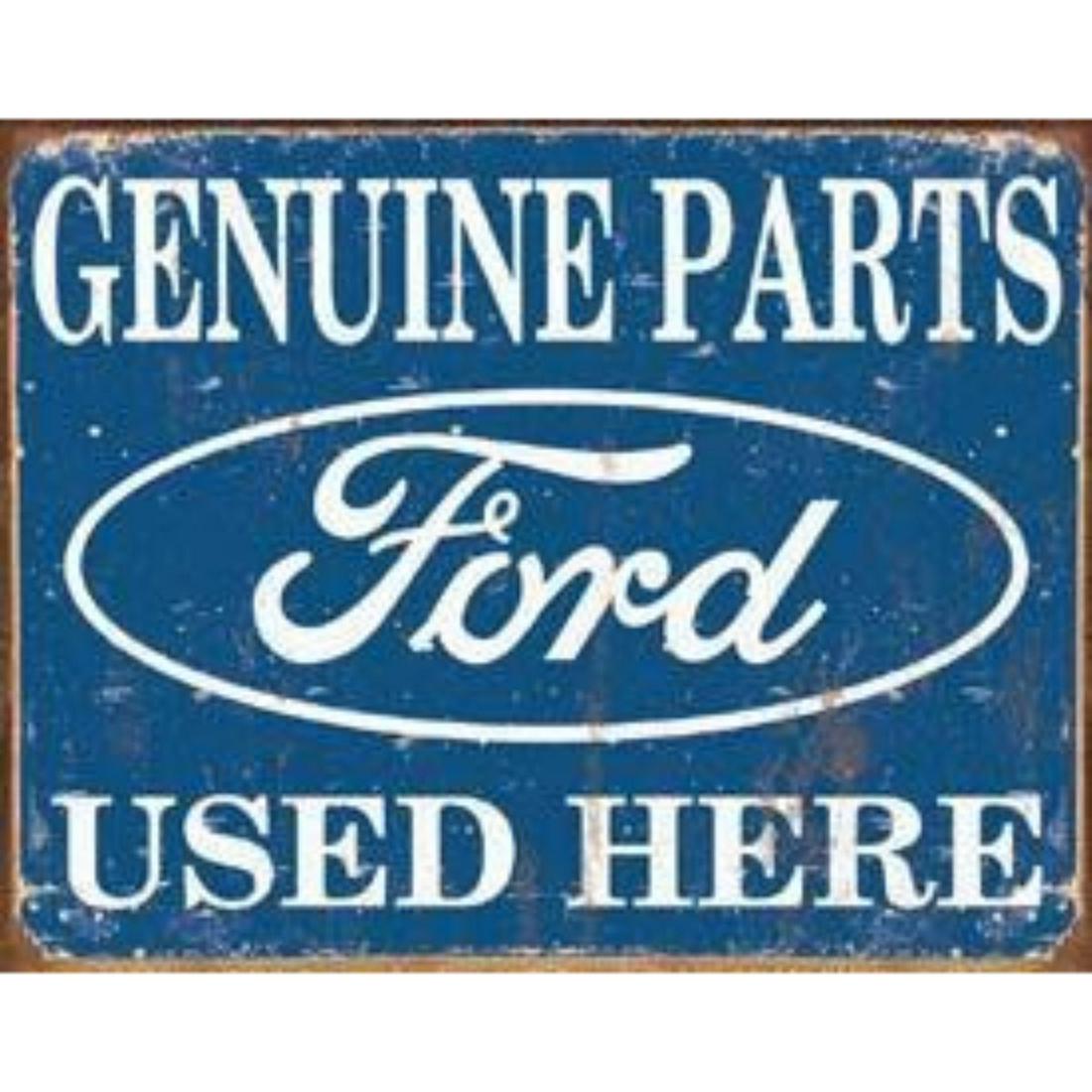 Ford Parts Used Here: Ford Parts Used HereÂ 16"Wx12.5"HÂ - Vintage style decorative tin sign