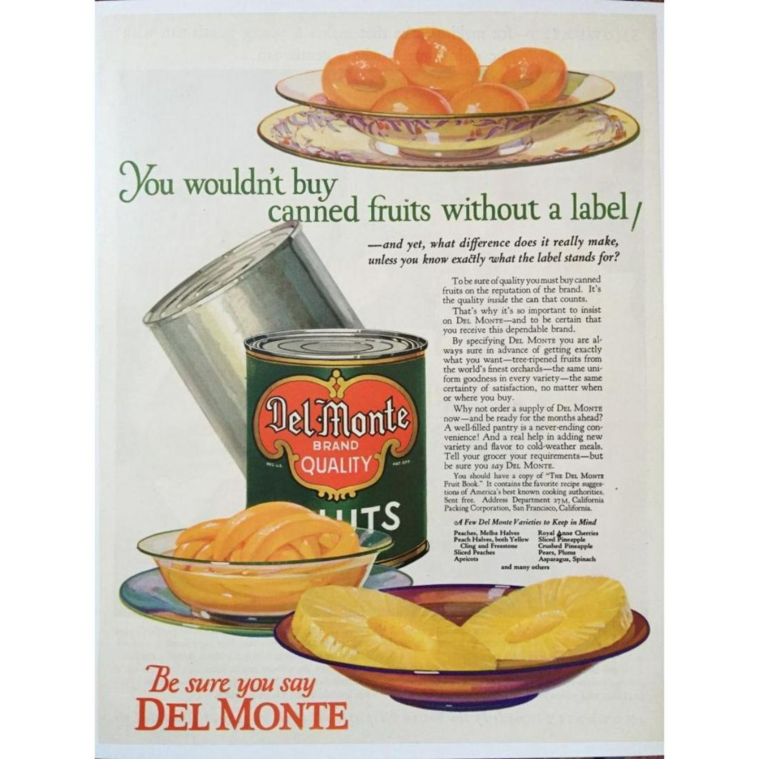 c.1920's Del Monte Canned Fruit Kitchen Advertisement: Original c.1920's magazine advertisement for Del Monte canned fruit. Features two bowls with peaches & a bowl with pineapple slices. Approx 10" X 12 1/2" mounted on archival linen for preservation.