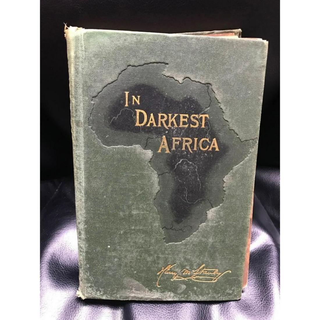 19thc In Darkest Africa, Volume I, Henry Stanley: 1890 edition, Volume I, "In Darkest Africa" by Henry M. Stanley. 546 pages, 17 full page illustrations, 54 smaller illustrations throughout. * age related wear to spine. handwriting on interior cover 