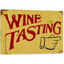 Wine Tasting Metal Pub Bar Sign