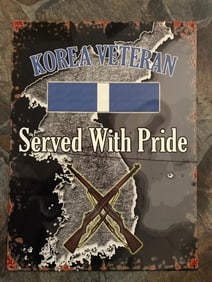 Korean War Veteran Metal Sign