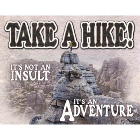 Take A Hike Metal Pub Bar Sign