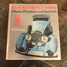 Rare Book, The Rolls Royce 40/50hp Ghosts, Phantoms and Spectres