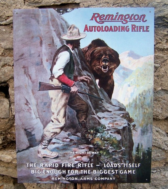 Remington Arms Company Metal Advertising Sign: New metal rifle gun sign, advertising Remington Auto-loading Rifles. "The Right Of Way, The Rapid Firer, Loads Itself. Big Enough For The Biggest Game." 12 1/2" X 14". Pre-drilled holes for mounting.