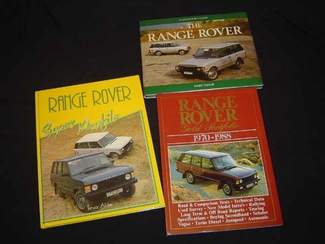 3 Range Rover books: The Range Rover; James Taylor. Range Rover Gold Portfolio; R.M. Clarke. Range Rover Super Portfolio; Trevor Alder.