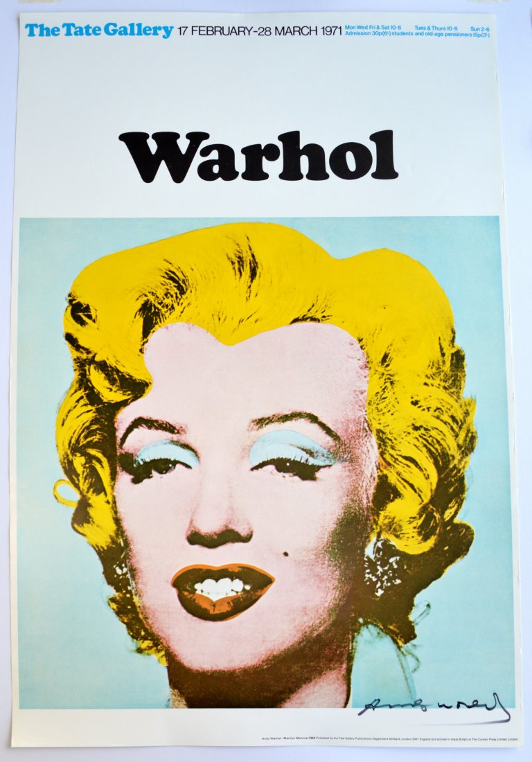 AFTER ANDY WARHOL TATE GALLERY EXHIBITION POSTER 1971: Published for Tate Gallery exhibit in 1971 by Curwen press London, UK, signed LR, 20 x 30 inches, a few minor handling creases, otherwise exc cond