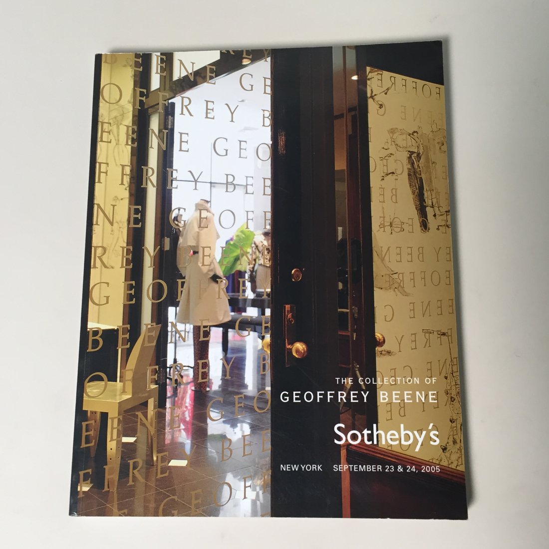 The Collection of Geoffrey Beene: Sothebys 2005 catalog. Includes interiors and decoration, fashion, art and illustrations.