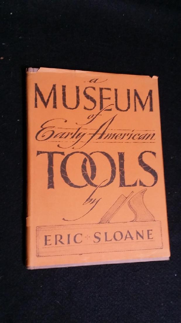 Autographed & Illustrated Hardcover by Eric Sloane: A Museum of Early American Tools by Eric Sloane. Was autographed on title page, along with an illustration of an ax chopping wood with a bird perched on top of the handle. The dust jacket has some iss