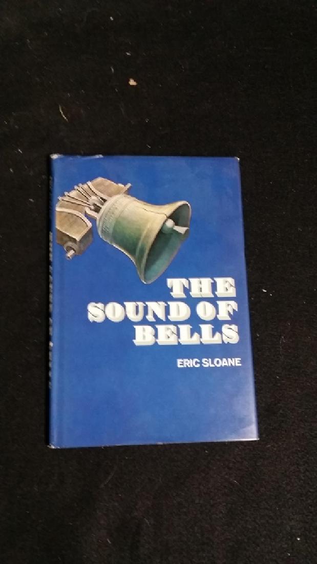 Autographed & Illustrated Hardcover by Eric Sloane: The Sound of Bells by Eric Sloane. Autographed on the title page, along with an illustration of a sounding bell. With complete dust jacket, in ok condition.