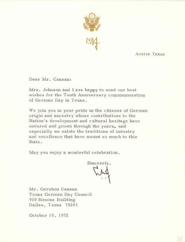 LYNDON B JOHNSON: LYNDON B JOHNSON TLS, "LBJ", 1p, Oct 15, 1972, 4to, personal gold embossed letterhead, Austin, Texas, to Gershon Canaan, sending best wishes for the "Tenth Anniversary commemoration of German Day in T