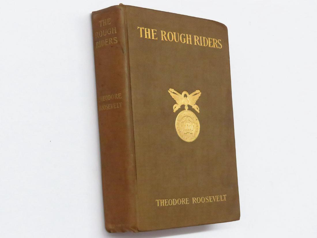 "THE ROUGH RIDERS" THEODORE ROOSEVELT 1899 1ST ED. (1 of 3)