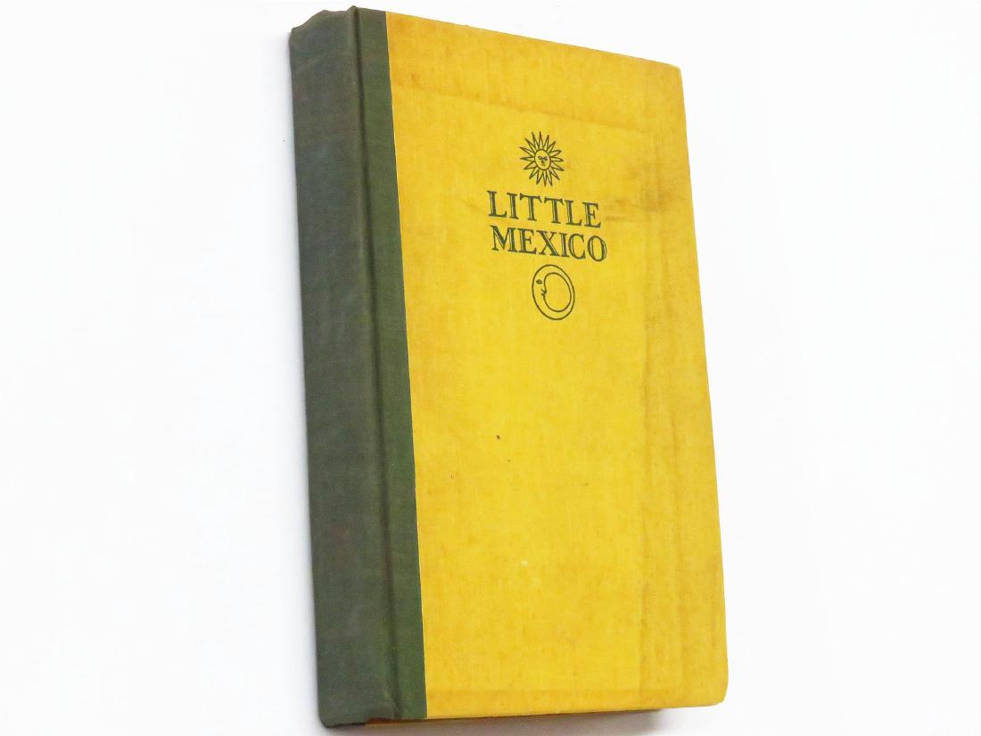 VOL. "LITTLE MEXICO" WILLIAM SPRATLING (AUTOGRAPHED) (1 of 5)