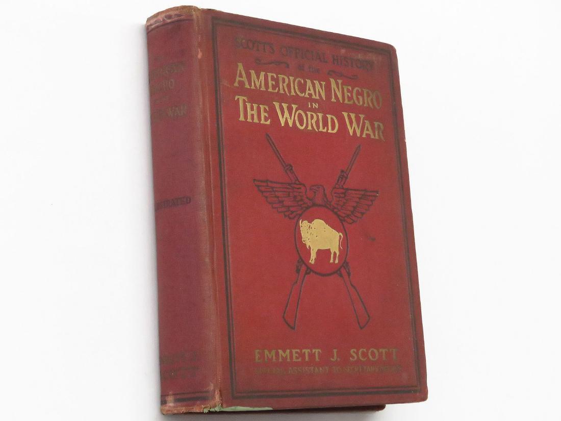 "AMERICAN NEGRO IN THE WORLD WAR" EMMETT SCOTT (1 of 4)