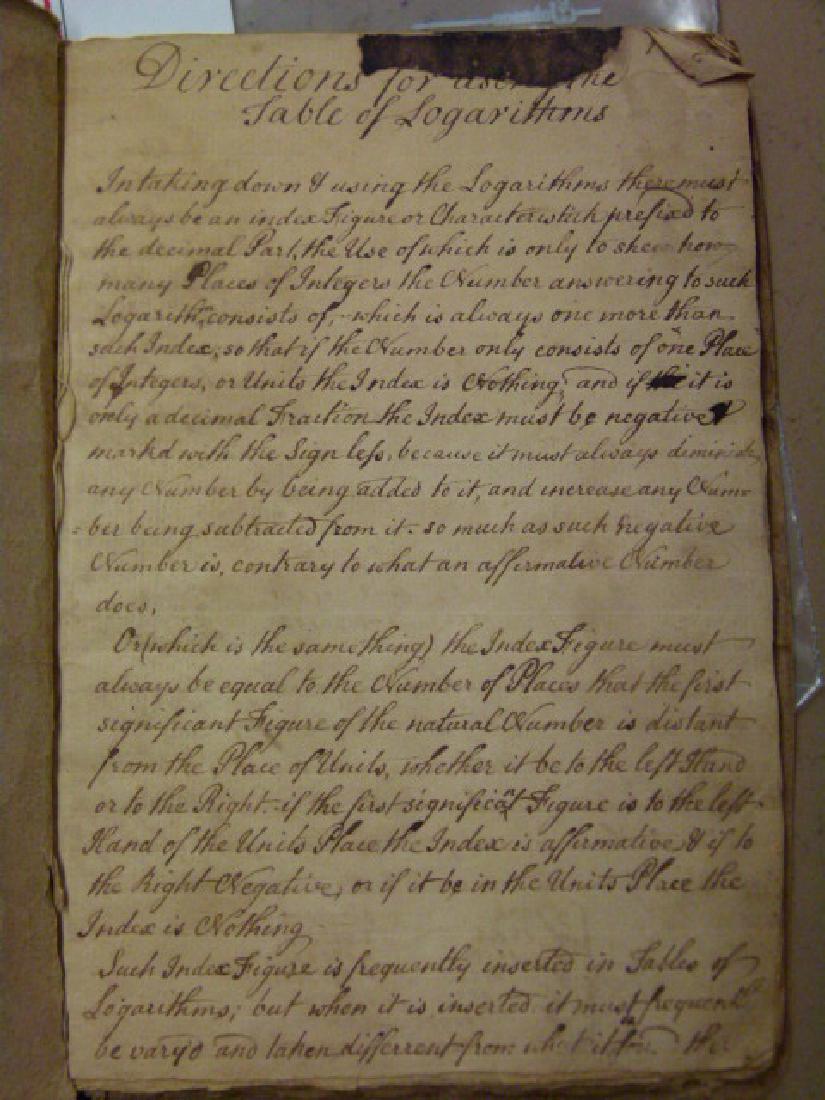 MANUSCRIPT BOOK DIR. FOR THE USE OF LOGARITHMS: MANUSCRIPT BOOK DIRECTIONS FOR THE USE OF THE TABLE OF LOGARITHMS, PAUL PRESTON 18TH C.