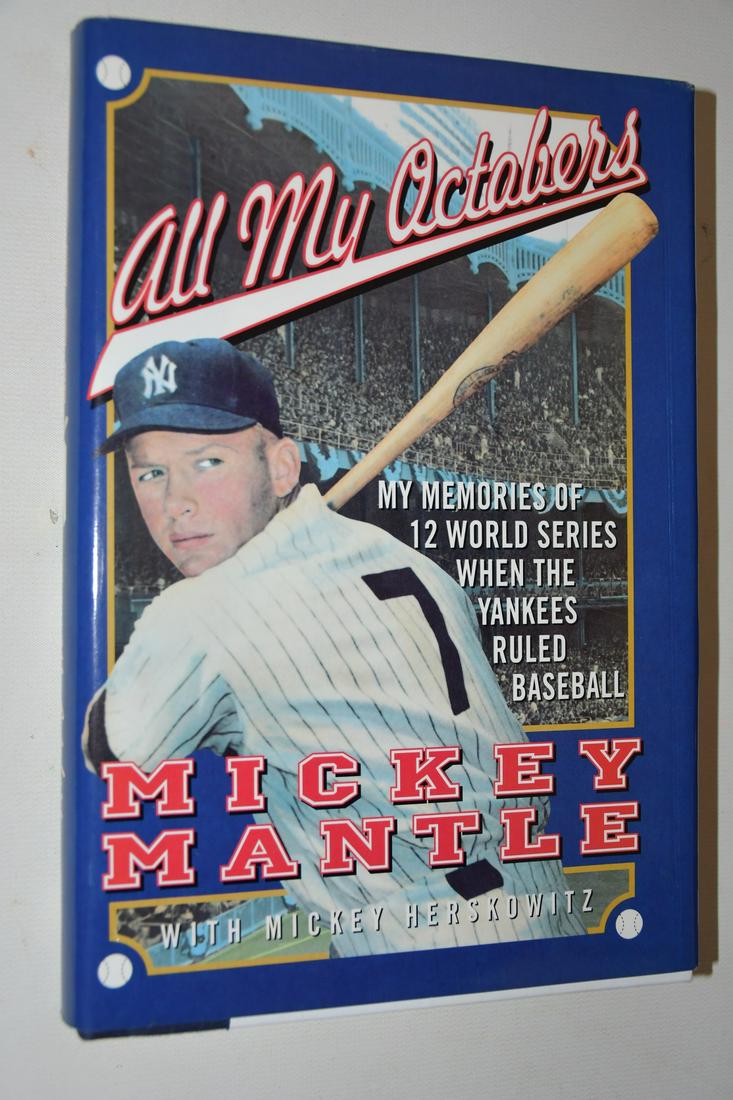 VOL. ALL MY OCTOBER'S SIGNED MICKEY MANTLE AUTOGRAPH (1 of 10)
